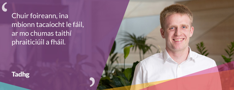 Graduate Testimonial — Tadhg Graduate Testimonial — Tadhg