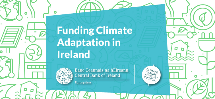 Cimate Report Banner Funding Climate Adaptation in Ireland